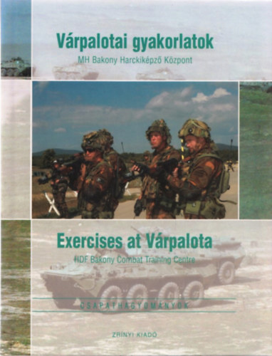 Vrpalotai gyakorlatok - Exercises at Vrpalota