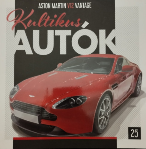 Kultikus autk 25.- ASTON MARTIN V12 VANTAGE