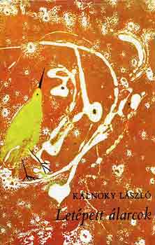 K�lnoky L�szl� - Let�pett �larcok