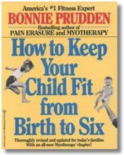 How to keep your child fit from birth to six