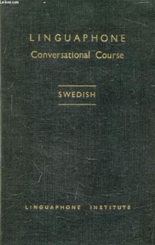 LINGUAPHONE CONVERSATIONAL COURSE - (English-Swedish)