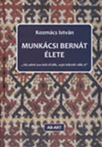 Munkcsi Bernt lete