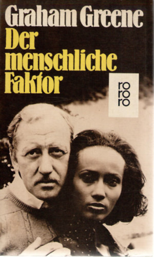 Graham Greene - Der menschliche Faktor