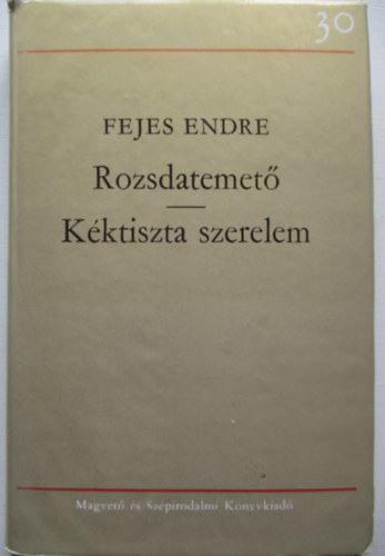 Rozsdatemet - Kktiszta szerelem