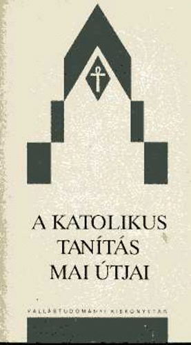 A katolikus tants mai tjai