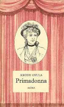 Krdy Gyula - Primadonna