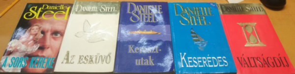 5 db Danielle Steel: A sors kereke; Az eskv; Keresztutak; Keserdes; Vltsgdj