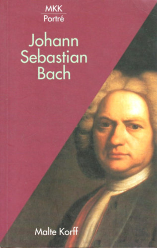 Malte Korff - Johann Sebastian Bach