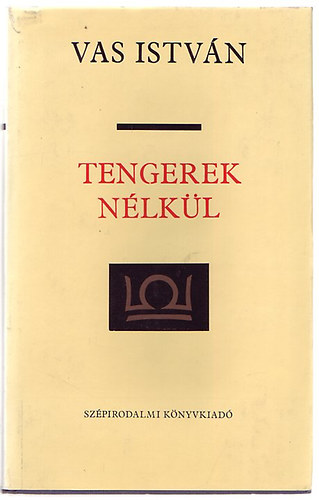 Vas Istvn - Tengerek nlkl