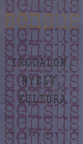 Irodalom, nyelv, kultra
