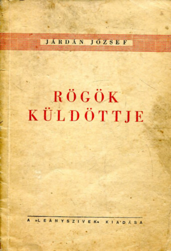 J�rd�n J�zsef - R�g�k k�ld�ttje