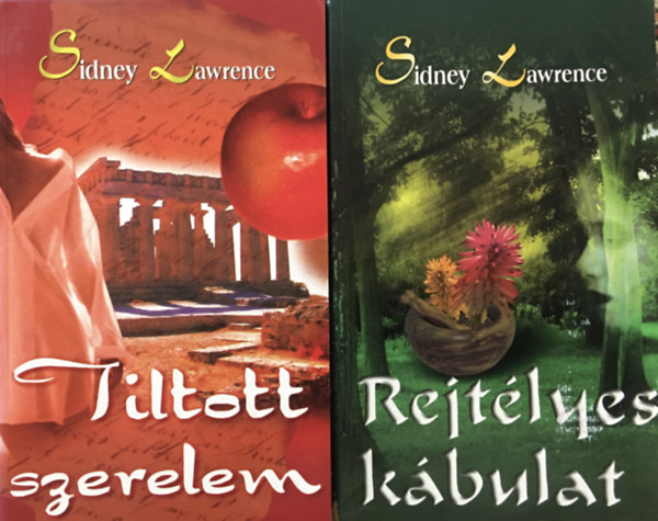 Sindey Lawrence - Tiltott szerelem + Rejtlyes kbulat (2 ktet)