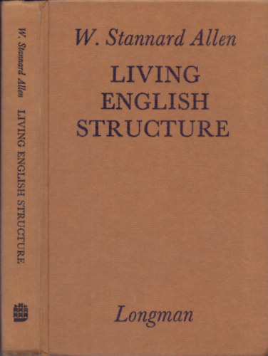 Living english structure (A practice book for foreign students) + Key to the Exercices