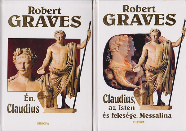 Claudius, az Isten (s felesge, Messalina) + n, Claudius (2 m)