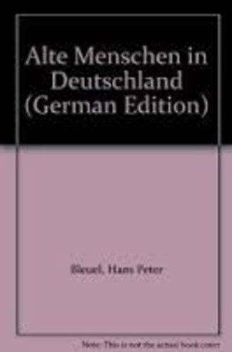 Hans Peter Bleuel - Alte Menschen is Deutschland