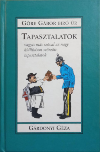 G�re G�bor B�r� �r k�nyvei Tapasztalatok