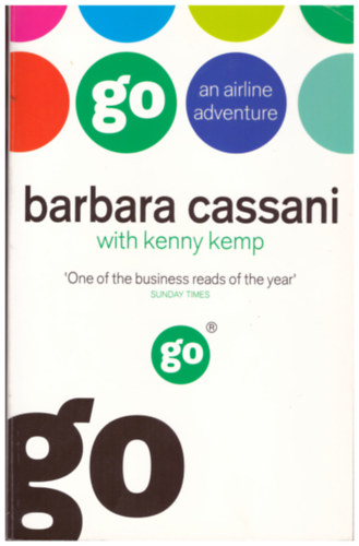 Kenny Kemp Barbara Cassani - Go an airline adventure