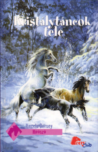Kristlytncok tele ( Pony club )