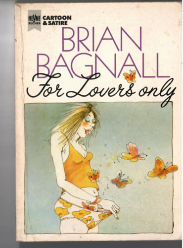 Brian Bagnall - For Lovers Only. (Erotikus karikatur�k)