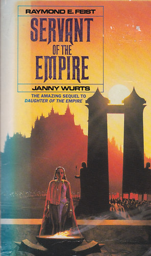 Raymond E. Feist - Servant of the Empire