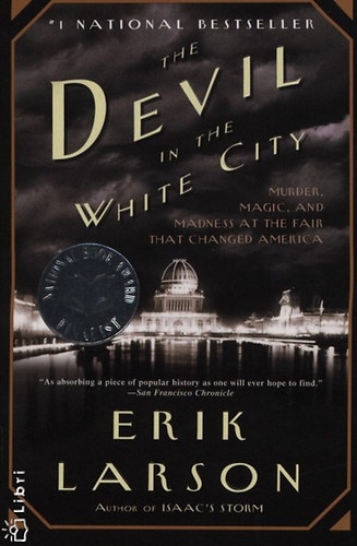 The Devil in the White City