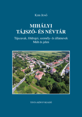 Mih�lyi t�jsz�- �s n�vt�r