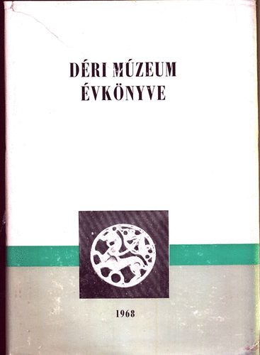 A Debreceni Dri Mzeum vknyve 1966-67