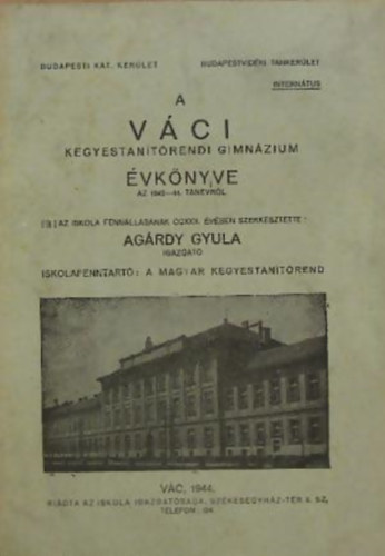 A Vci Kegyestantrendi Gimnzium vknyve az 1943-44. tanvrl
