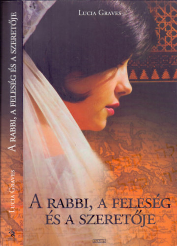 A rabbi, a feles�g �s a szeret�je