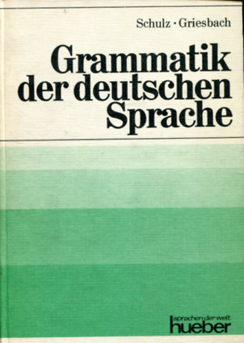 Grammatik der deutschen Sprache