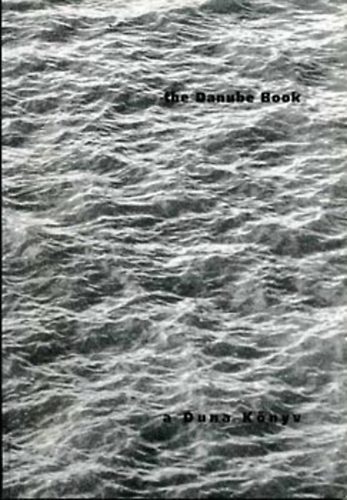A Duna Knyv / The Danube Book