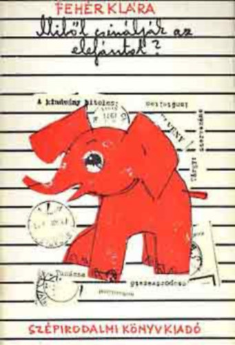 Mib�l csin�lj�k az elef�ntot? - Sz�nt� Piroska rajzaival
