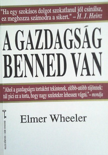 Elmer Wheeler - A gazdagsg benned van