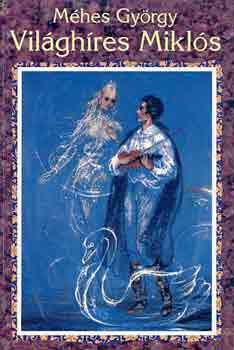 Vil�gh�res Mikl�s