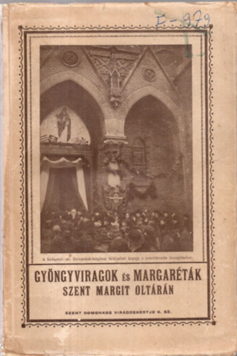 Gyngyvirgok s margartk (rpdhzi Szent MArgit oltrn)