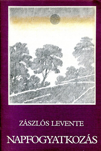 Zszls Levente - Napfogyatkozs