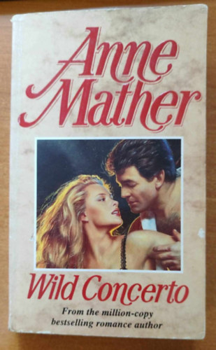 Anne Mather - Wild Concerto