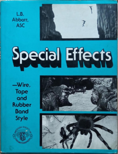 Special Effects - Wire, Tape and Rubber Band Style