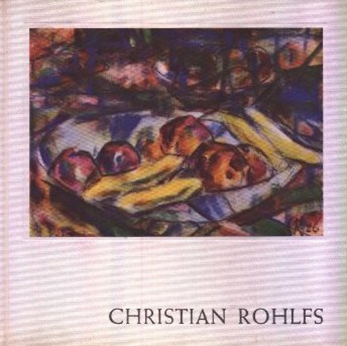 Christian Rohlfs 1849-1938 (Watercolors - Drawings - Prints