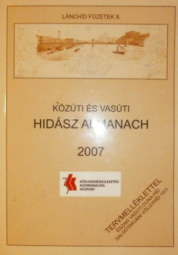 Almanach 2007  Lnchd fzetek 8. - Kzti s vasti hidsz almanach 2007