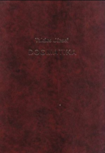 Dogmatika (Örökmécs)