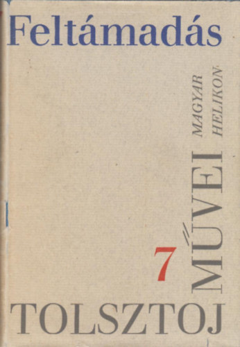 Lev Tolsztoj mvei 7.: Feltmads