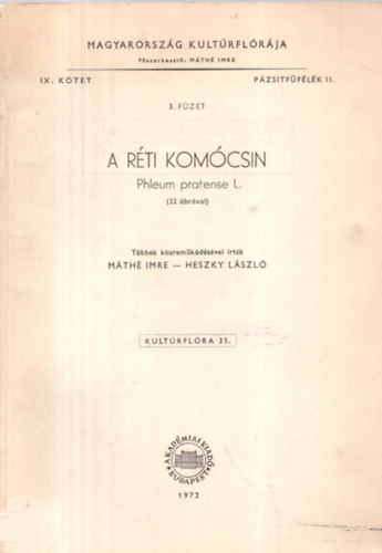 Heszky Lszl Mth Imre - A rti komcsin