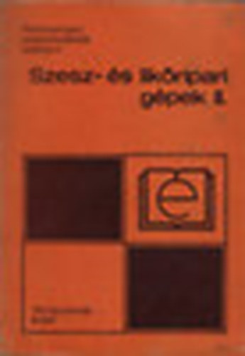 Szesz- s likripari gpek II.