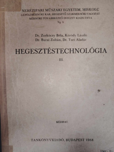 Hegeszt�stechnol�gia III