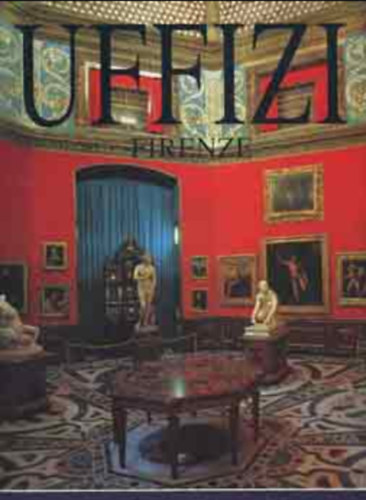 Uffizi Firenze - A vil�g nagy m�zeumai