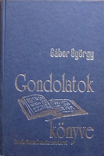 Gondolatok knyve (Az aforizma francia mesterei)