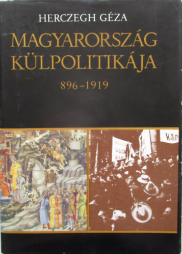 Magyarorszg klpolitikja 896-1919
