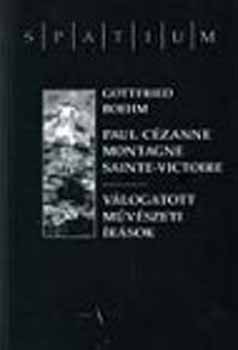 Paul Czanne, Montagne, Sainte-Victoire. Vlogatott mvszeti rsok