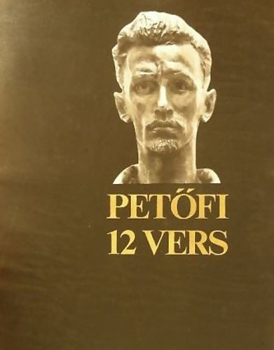 Pet�fi - Tizenk�t vers